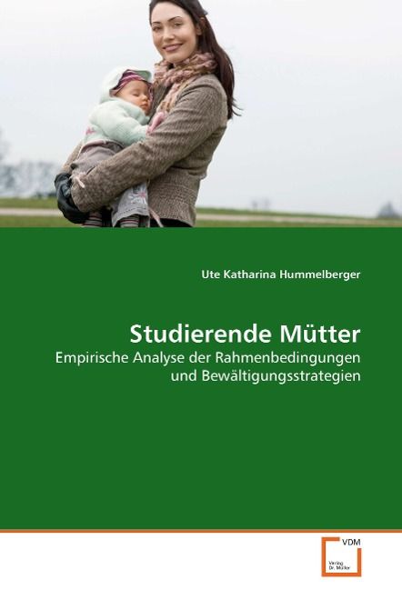 Produktbild: Hummelberger, U: Studierende M&uuml;tter