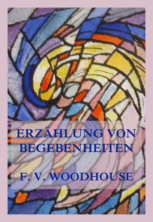 Produktbild: Erz&auml;hlung von Begebenheiten