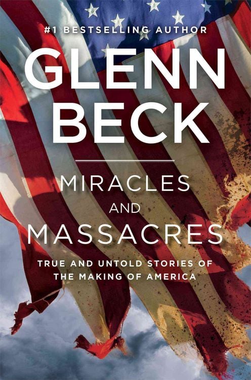 Produktbild: Miracles and Massacres: True and Untold Stories of the Making of America