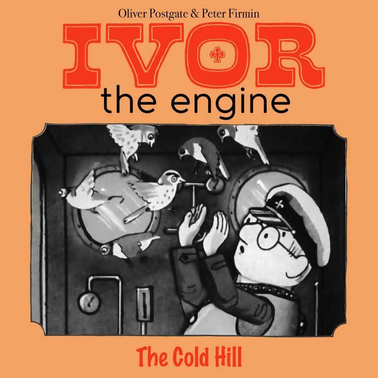 Produktbild: Ivor the Engine - Original Black & White Stories (1959&ndash;1962)