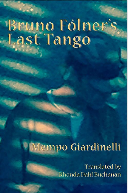 Produktbild: Bruno Folner's Last Tango