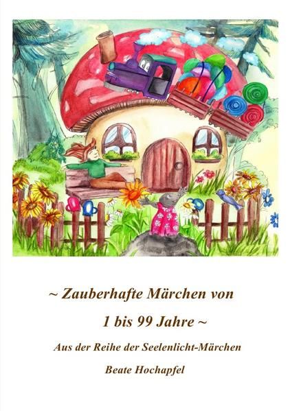 Produktbild: Zauberhafte M&auml;rchen von 1 Bis 99 Jahre