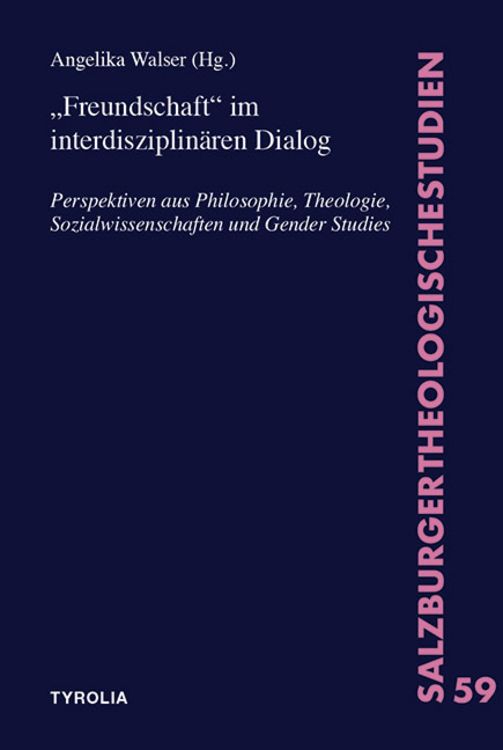Produktbild: Freundschaft&ldquo; im interdisziplin&auml;ren Dialog