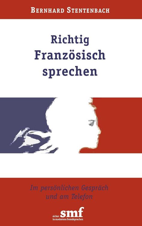Produktbild: Richtig Franz&ouml;sisch sprechen