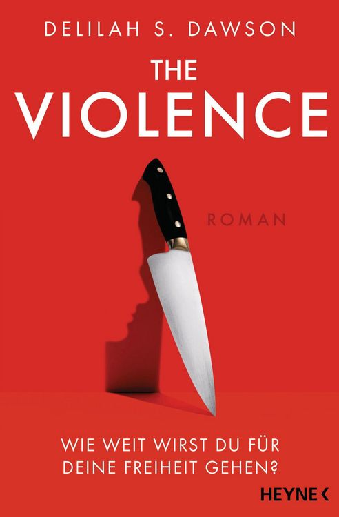 Produktbild: The Violence - Wie weit wirst du f&uuml;r deine Freiheit gehen?