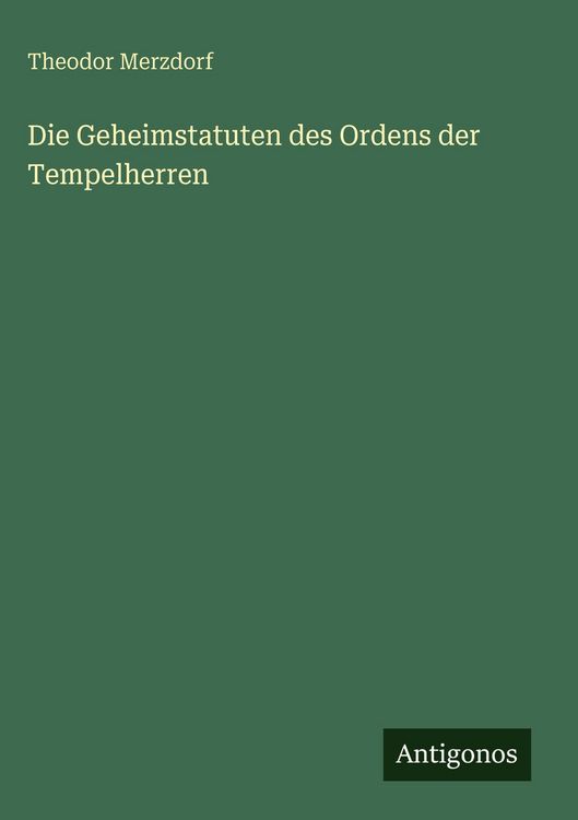 Produktbild: Die Geheimstatuten des Ordens der Tempelherren