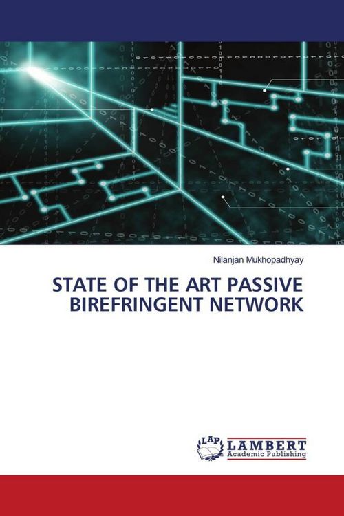 Produktbild: State Of The Art Passive Birefringent Network
