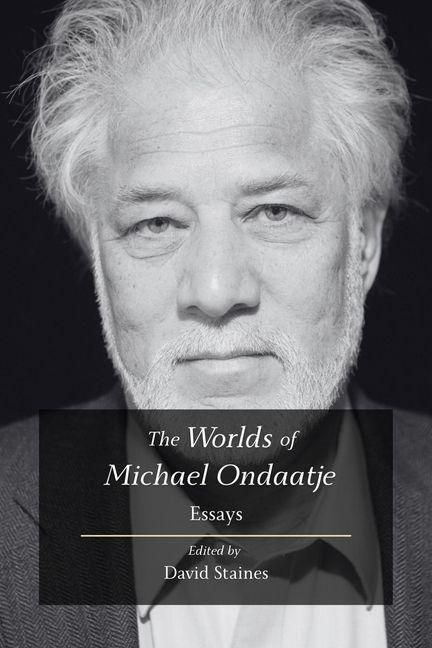 Produktbild: The Worlds of Michael Ondaatje