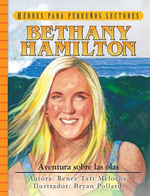 Produktbild: Spanish - Yr - Bethany Hamilton: Aventura Sobre Las Olas