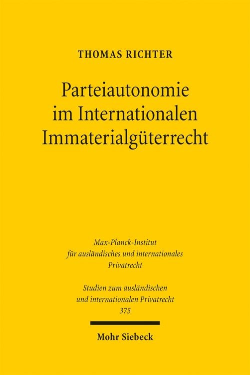 Produktbild: Parteiautonomie im Internationalen Immaterialg&uuml;terrecht