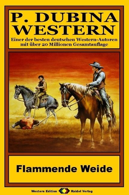 Produktbild: P. Dubina Western, Bd. 10: Flammende Weide