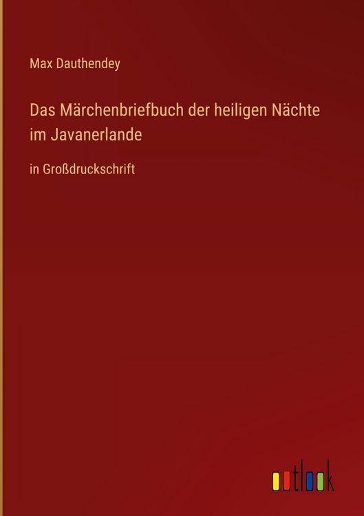 Produktbild: Das M&auml;rchenbriefbuch der heiligen N&auml;chte im Javanerlande