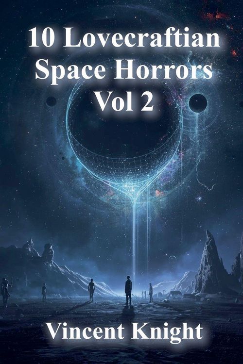 Produktbild: 10 Lovecraftian Space Horrors Vol 2