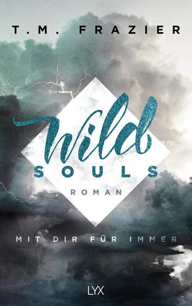 Produktbild: Wild Souls - Mit dir f&uuml;r immer