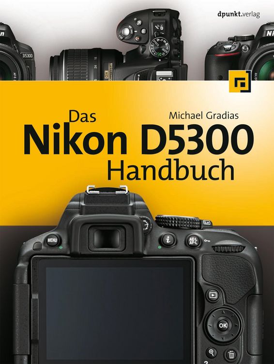 Produktbild: Das Nikon D5300 Handbuch
