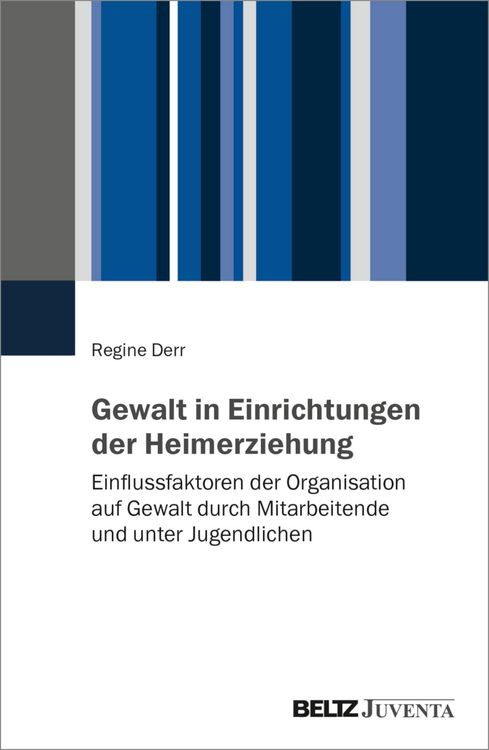 Produktbild: Gewalt in Einrichtungen der Heimerziehung