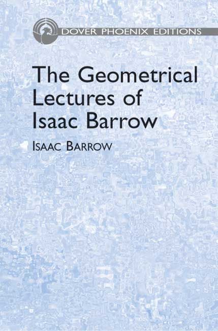 Produktbild: The Geometrical Lectures of Isaac Barrow