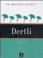 Produktbild: Ask Aglatir Dert S&ouml;yletir 5 - Dertli