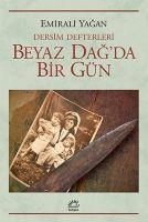Produktbild: Beyaz Dagda Bir G&uuml;n