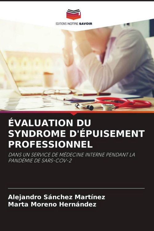 Produktbild: &Eacute;valuation Du Syndrome D'&eacute;puisement Professionnel