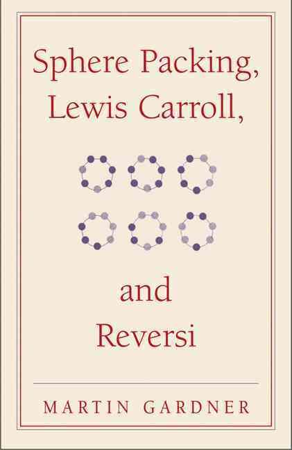 Produktbild: Sphere Packing, Lewis Carroll, and Reversi