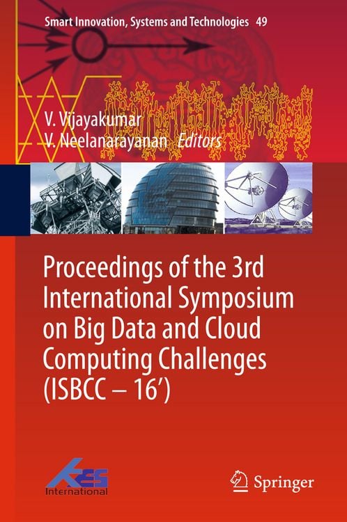 Produktbild: Proceedings of the 3rd International Symposium on Big Data and Cloud Computing Challenges (ISBCC &ndash; 16&rsquo;)