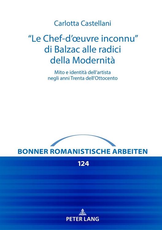 Produktbild: "Le Chef-d&rsquo;&oelig;uvre inconnu&rdquo; di Balzac alle radici della Modernit&agrave;