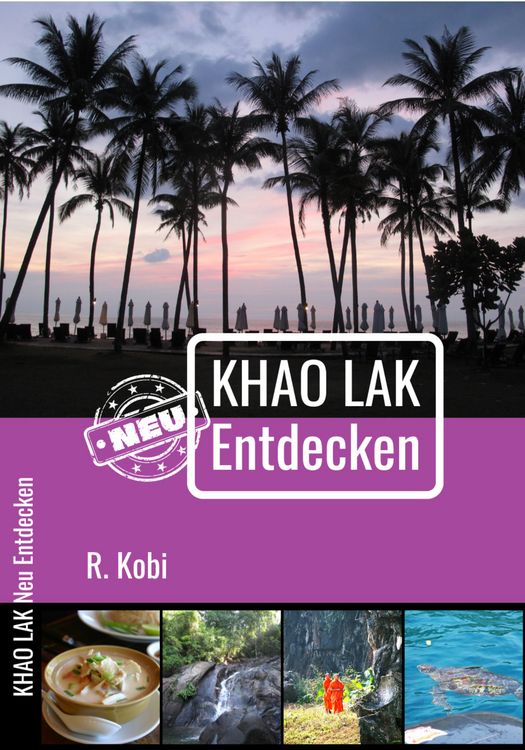 Produktbild: Khao Lak Neu Entdecken