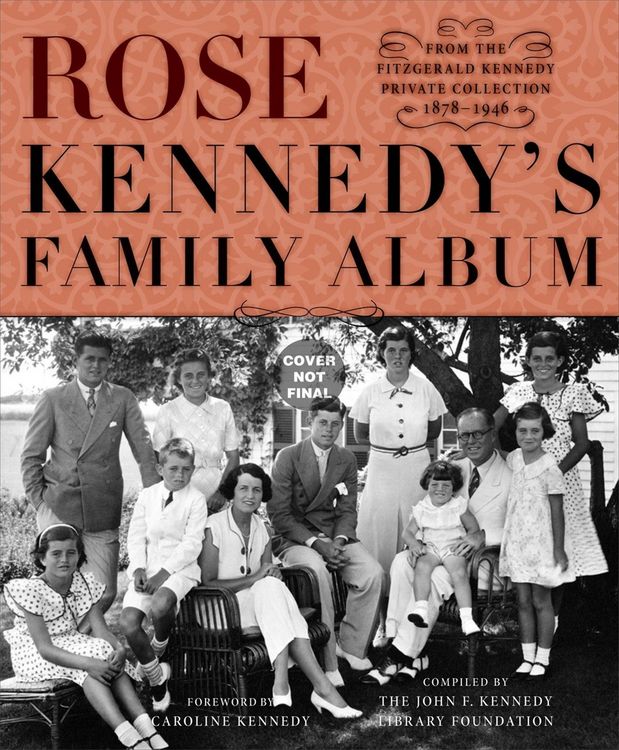 Produktbild: Rose Kennedys Family Album