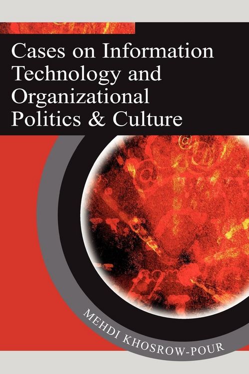 Produktbild: Cases on Information Technology and Organizational Politics & Culture