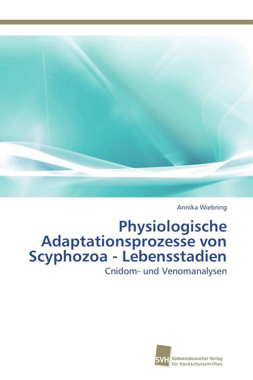 Produktbild: Physiologische Adaptationsprozesse von Scyphozoa - Lebensstadien