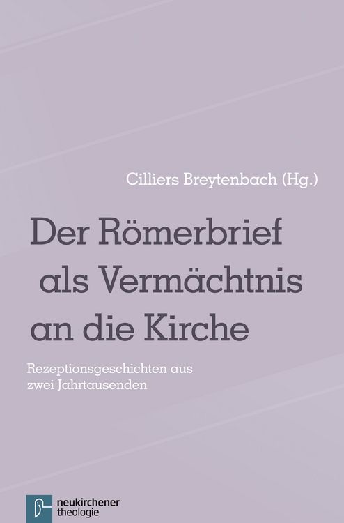 Produktbild: Der R&ouml;merbrief als Verm&auml;chtnis an die Kirche