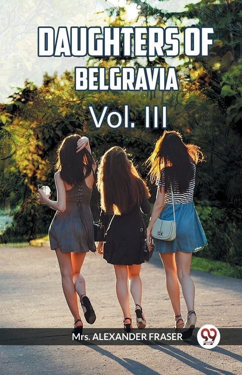 Produktbild: Daughters Of Belgravia Vol. Iii