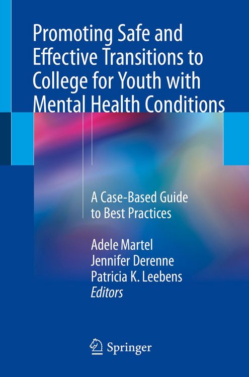 Produktbild: Promoting Safe and Effective Transitions to College for Youth with Mental Health Conditions