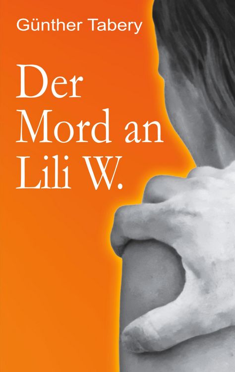 Produktbild: Der Mord an Lili W.