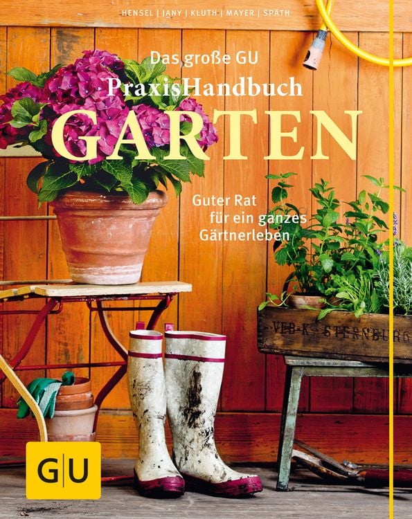 Produktbild: Das gro&szlig;e GU Praxishandbuch Garten