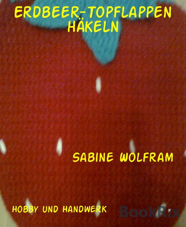 Produktbild: Erdbeer-Topflappen h&auml;keln