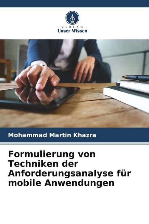 Produktbild: Formulierung von Techniken der Anforderungsanalyse f&uuml;r mobile Anwendungen