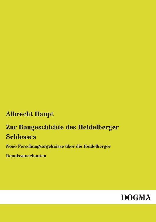 Produktbild: Zur Baugeschichte des Heidelberger Schlosses