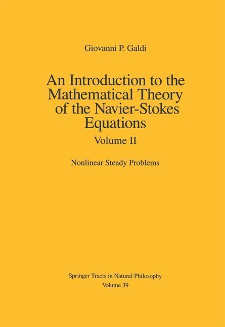 Produktbild: An Introduction to the Mathematical Theory of the Navier-Stokes Equations: Volume 2: Nonlinear Steady Problems
