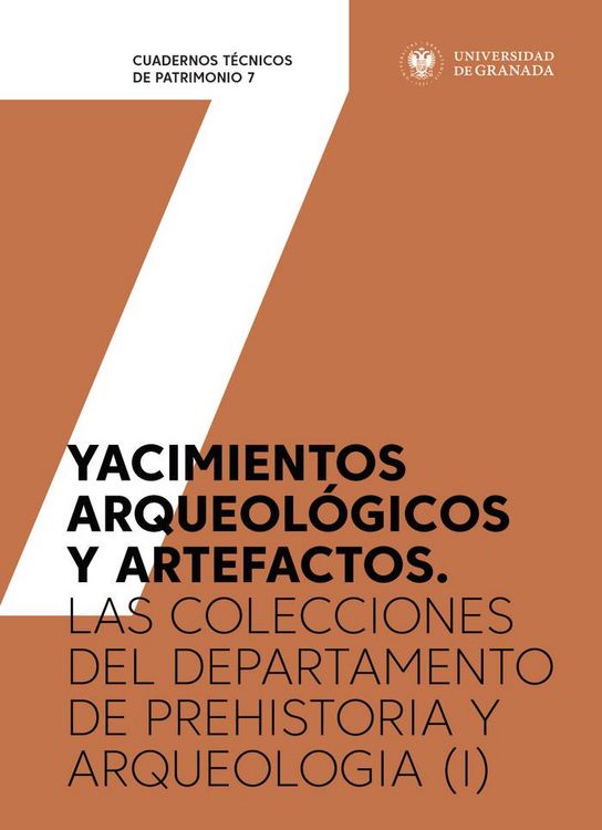 Produktbild: Yacimientos arqueol&oacute;gicos y artefactos : las colecciones del Departamento de Prehistoria y Arqueolog&iacute;a I