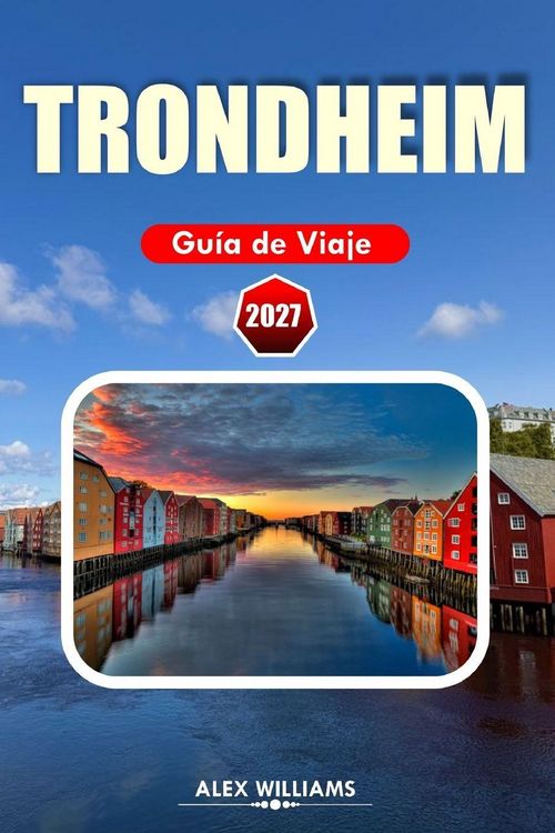 Produktbild: Trondheim Gu&iacute;a de Viaje 2027