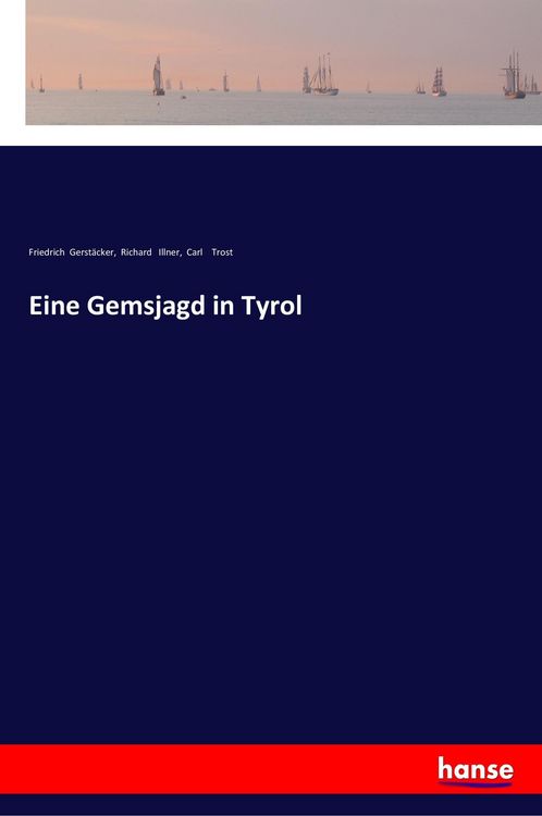 Produktbild: Eine Gemsjagd in Tyrol
