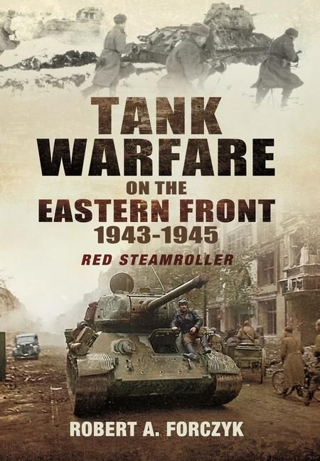 Produktbild: Tank Warfare on the Eastern Front, 1943-1945