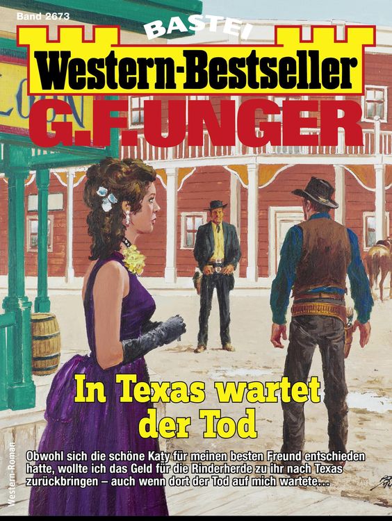 Bild vom Artikel G. F. Unger Western-Bestseller 2673 vom Autor G. F. Unger