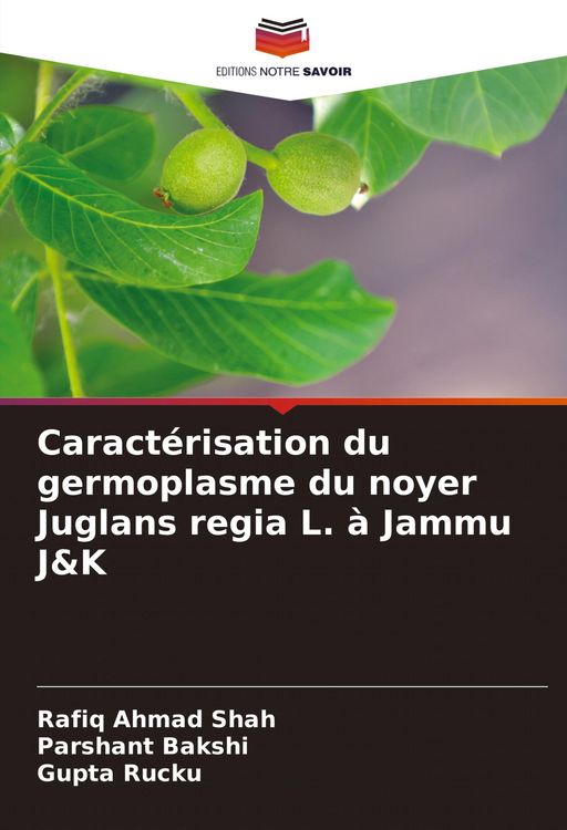 Produktbild: Caract&eacute;risation du germoplasme du noyer Juglans regia L. &agrave; Jammu J&K