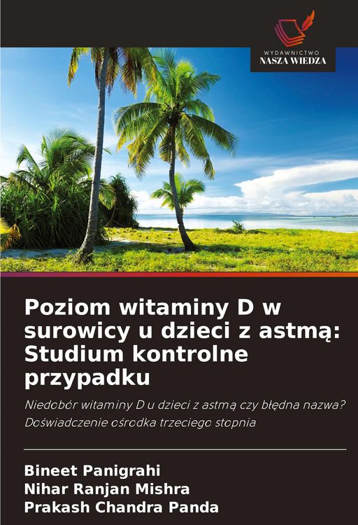 Produktbild: Poziom witaminy D w surowicy u dzieci z astm&iquest;: Studium kontrolne przypadku