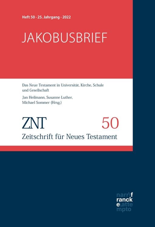 Produktbild: ZNT - Zeitschrift f&uuml;r Neues Testament 25. Jahrgang, Heft 50 (2022)