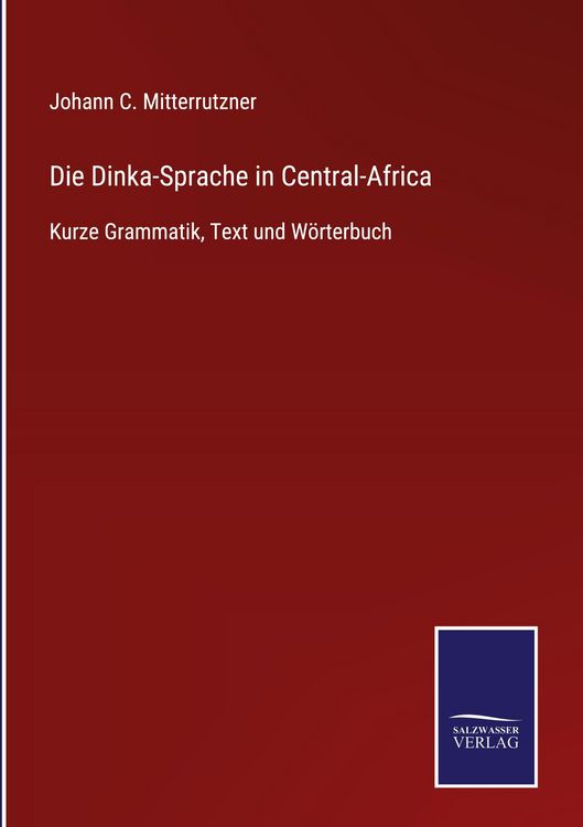 Produktbild: Die Dinka-Sprache in Central-Africa