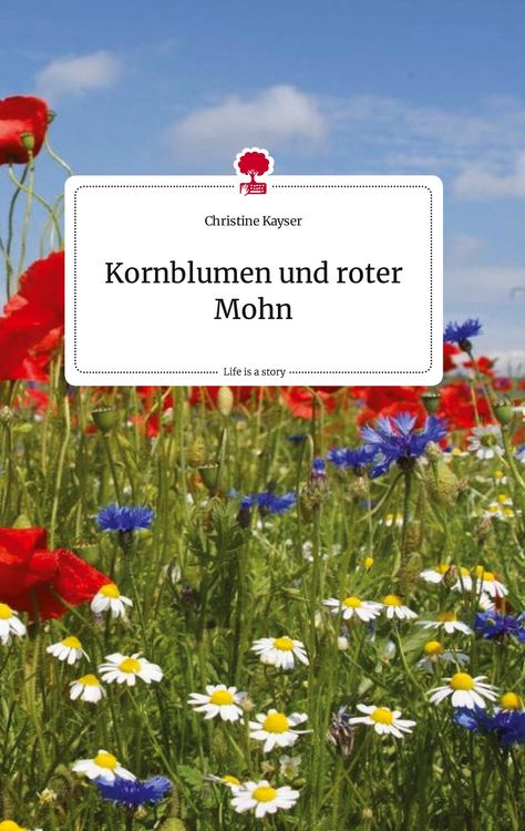 Produktbild: Kornblumen und roter Mohn. Life is a Story - story.one